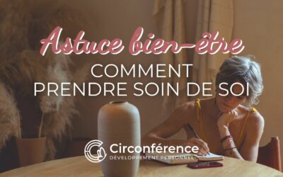 Comment prendre soin de soi