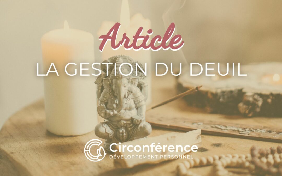 La gestion du deuil