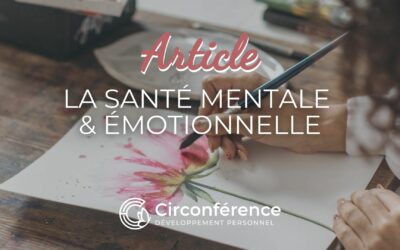 La santé mentale et émotionnelle