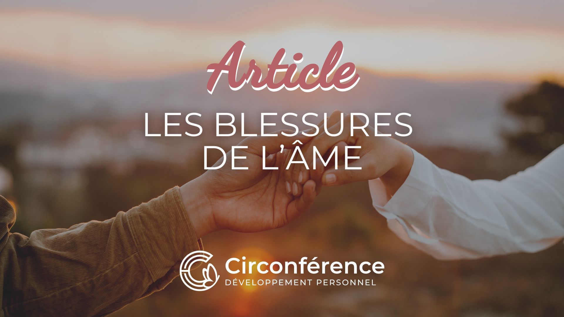 Les blessures de l’âme Karine Fouillé Circonférence Annecy