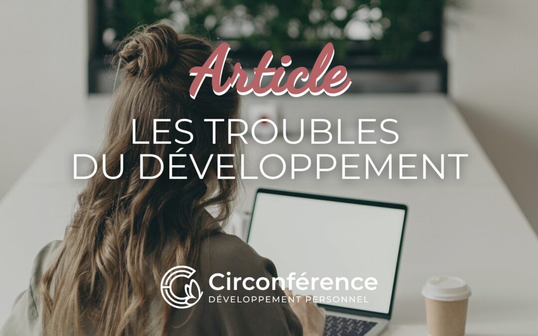 Les troubles du développement