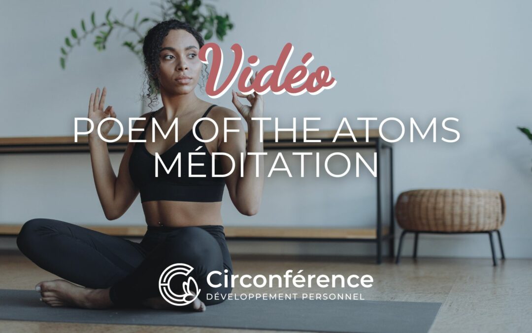 Poem Of The Atoms – Méditation