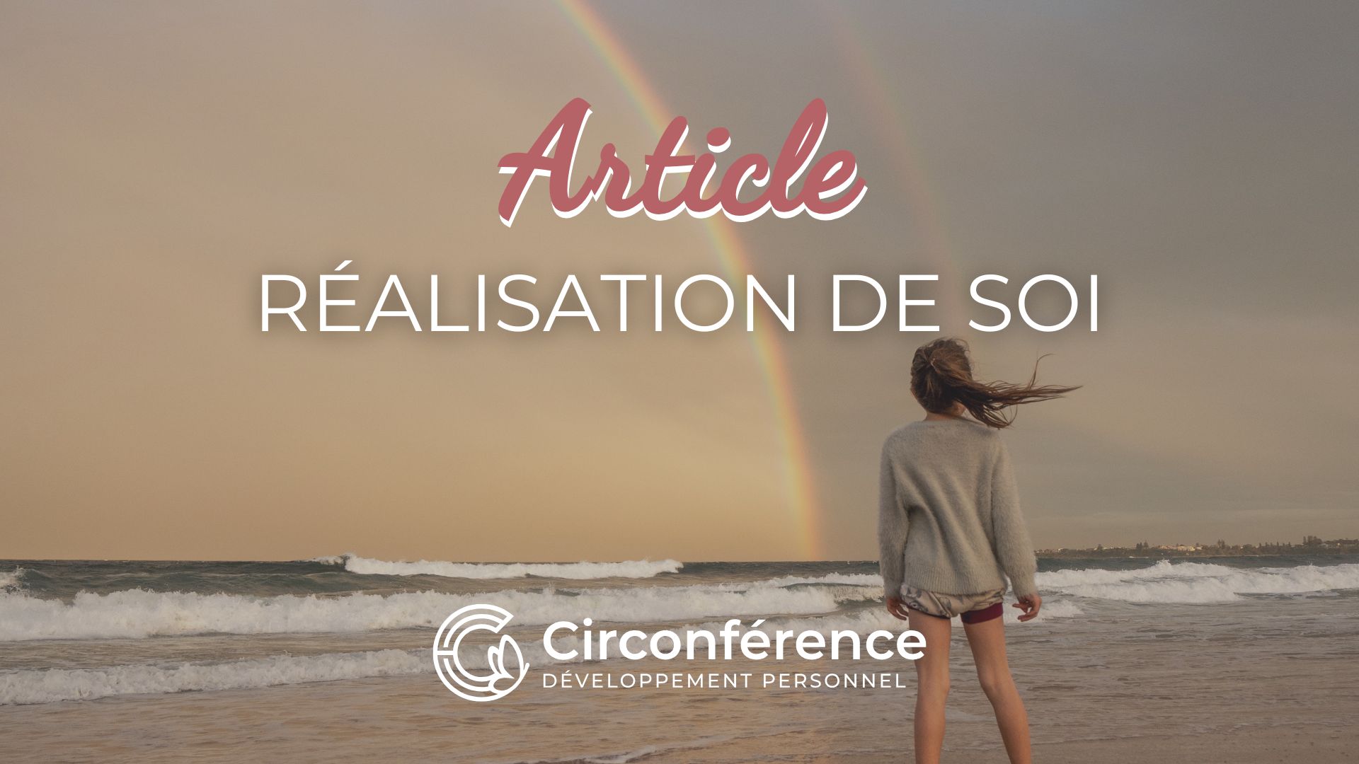 Réalisation de soi Karine Fouillé Circonférence Annecy